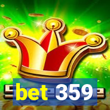 bet 359